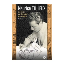 VSC-Maurice Tillieux - Van de zee over het papier naar de glorie